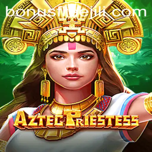 Exploring the Thrilling World of AztecPriestess - Game Features and Jili Bonus Insights