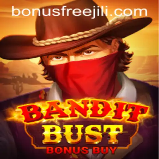 Discover the Thrills of BanditBustBonusBuy: Your Guide to Jili Bonus Free Experience