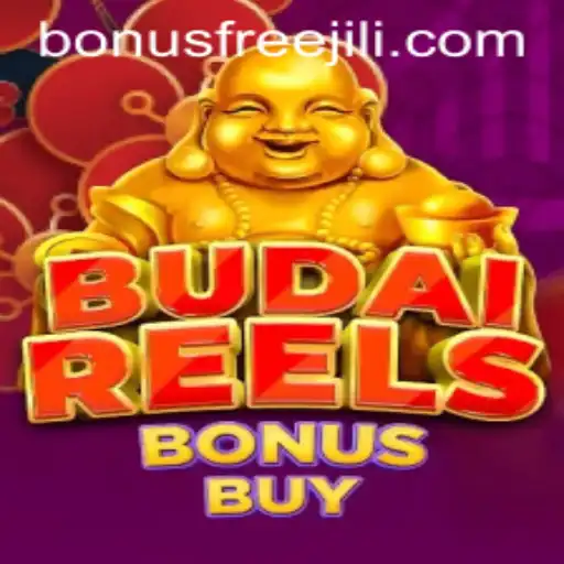 Exploring BudaiReelsBonusBuy Game and Jili Bonus Free Features