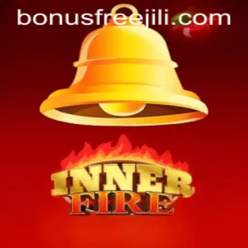 Explore the Thrilling World of InnerFire: Unlocking the Jili Bonus Free