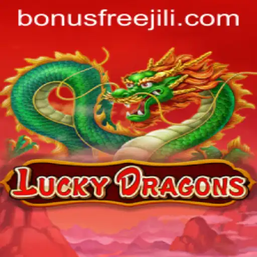 Unveiling LuckyDragons: Exciting Gameplay and Jili Bonus Opportunities