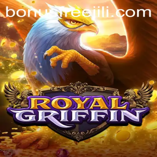Exploring the World of RoyalGriffin and Unveiling the Jili Bonus Free Feature