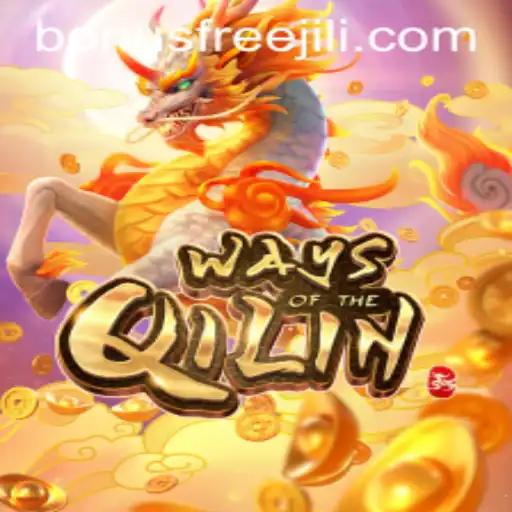 Discover the Magic of WaysoftheQilin and Unlock Jili Bonus Free